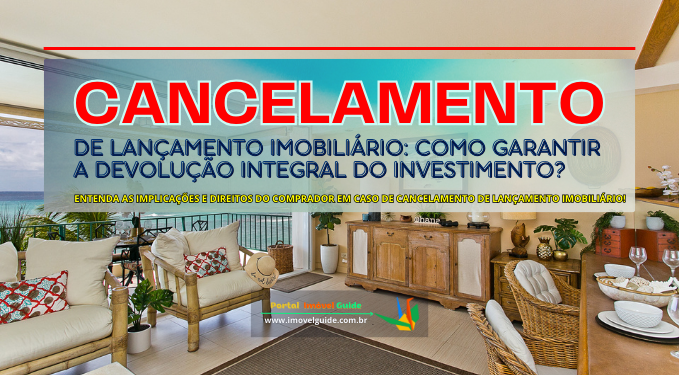 Capa do artigo 'Cancelamento de Lançamento Imobiliário:' Capa do artigo 'Cancelamento de Lançamento Imobiliário:' na categoria Construtora