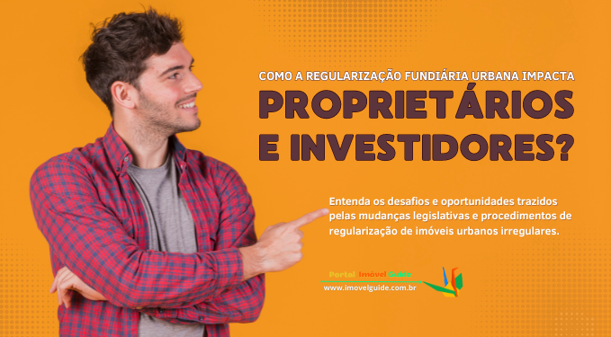 Capa do artigo 'Como a Regularização Fundiária Urbana Pode Impactar!' Capa do artigo 'Como a Regularização Fundiária Urbana Pode Impactar!' na categoria Registro