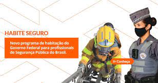 Habite Seguro, Conheça o Programa de Aquisição de Imóveis