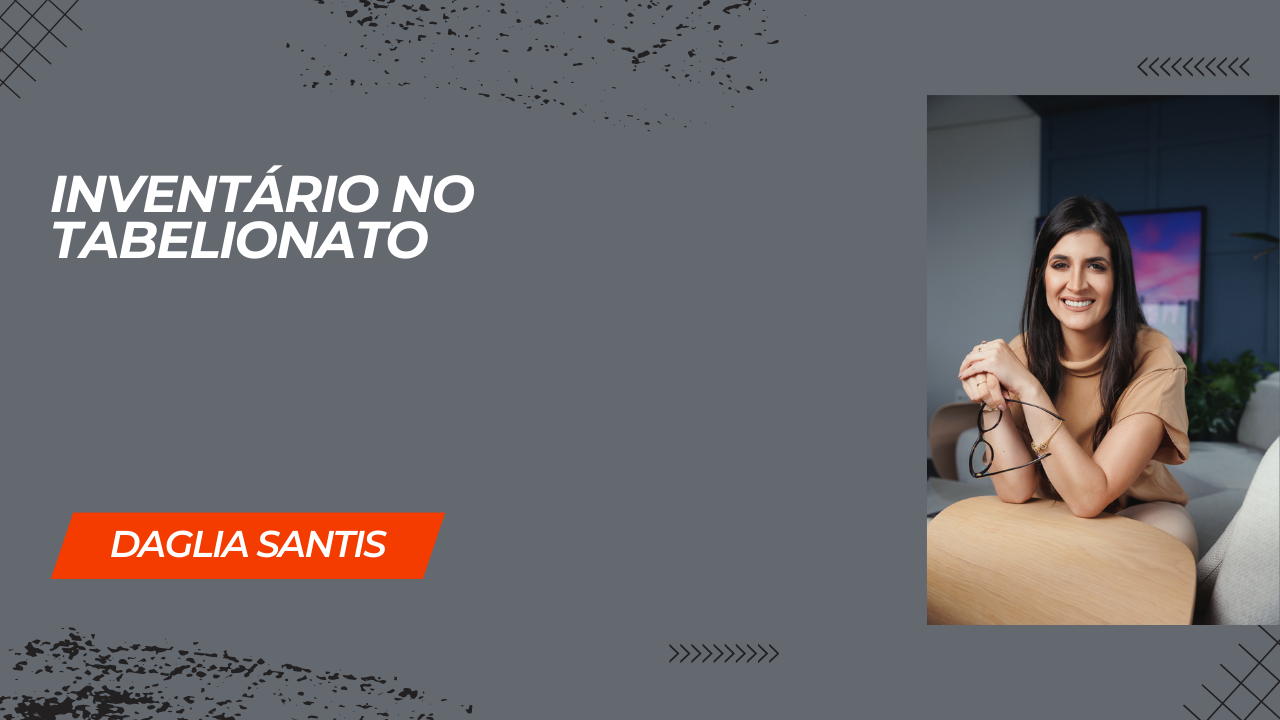 Inventário no Tabelionato