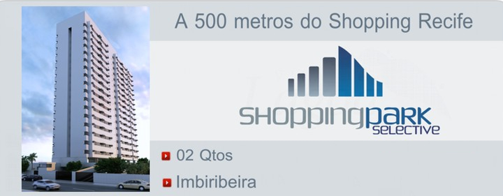 Imagem de fundo do condomínio Condomínio Shopping Park Selective Recife - Imbiribeira - Recife - PE